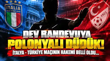 Dev Randevuya Polonyalı Düdük! İtalya - Türkiye Maçının Hakemi Belli Oldu...