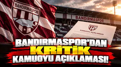 Bandırmaspor’dan Kritik Kamuoyu Açıklaması!