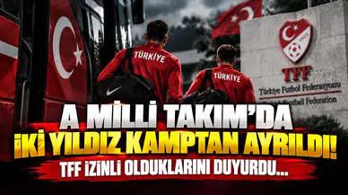 A Milli Takım’da İki Yıldız Kamptan Ayrıldı! TFF İzinli Olduklarını Duyurdu...