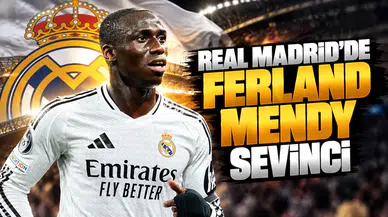 Real Madrid'de Ferland Mendy sevinci
