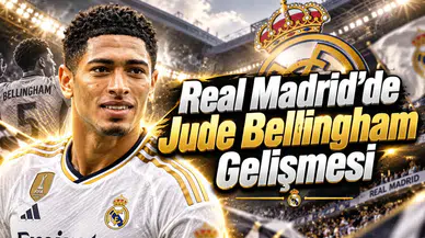 Real Madrid'de Jude Bellingham Gelişmesi