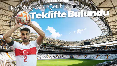 Beşiktaş Zeki Çelik İçin Teklifte Bulundu!