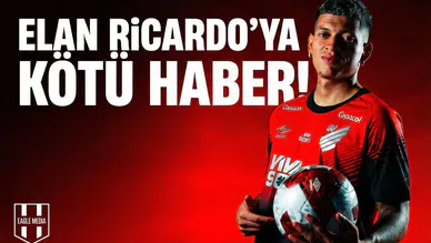 Athletico Paranaense'de Elan Ricardo'ya kötü haber!