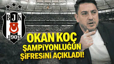 Okan Koç şampiyonluk şifresini verdi