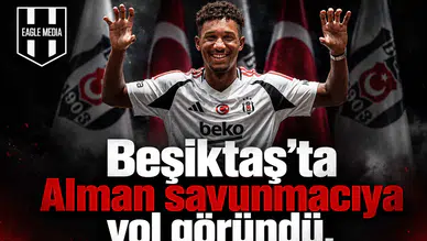 Beşiktaş’ta Alman savunmacıya yol göründü