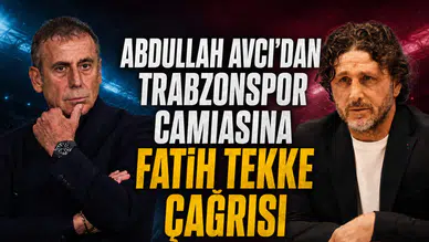 Abdullah Avcı'dan Trabzonspor camiasına Fatih Tekke çağrısı
