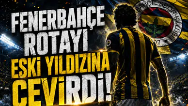 Fenerbahçe eski oyuncusunu geri istiyor