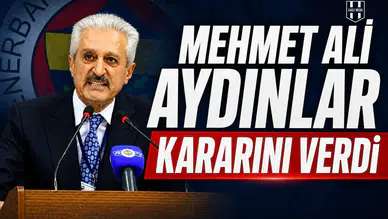 Mehmet Ali Aydınlar kararını verdi