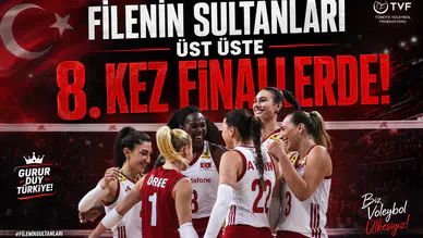 Filenin Sultanları Üst Üste 8. Kez Finallerde!