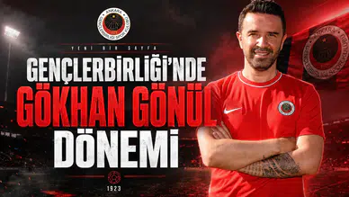 Gençlerbirliği'nde Gökhan Gönül Dönemi