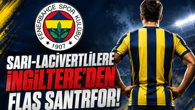 Sarı-Lacivertlilere İngiltere'den Flaş Santrfor!
