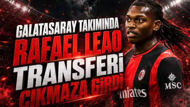 Galatasaray takımında Rafael Leao transferi çıkmaza girdi