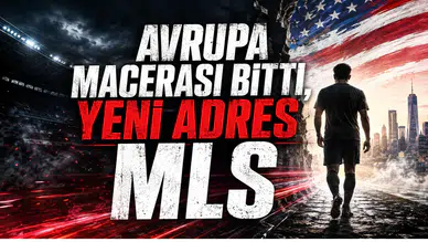 Avrupa Macerası Bitti, Yeni Adres MLS