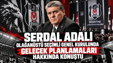 Serdal Adalı Olağanüstü Seçimli Genel Kurulunda Gelecek Planlamaları Hakkında Konuştu