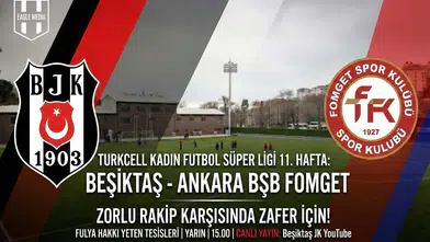 Beşiktaş Kadın Futbol ABB Fomget'i ağırlıyor: Puan durumu ve fikstür!