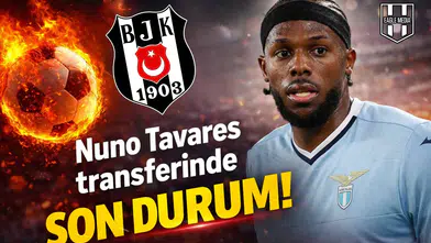 Nuno Tavares transferinde son durum!