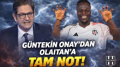 Güntekin Onay’dan Olaitan analizi