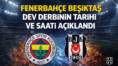 Fenerbahçe Beşiktaş dev derbinin tarihi ve saati açıklandı