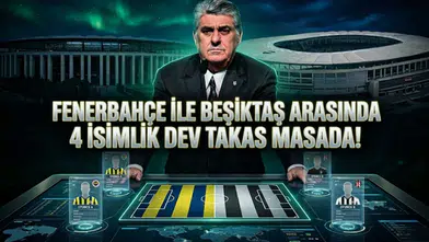 Fenerbahçe ile Beşiktaş arasında 4 isimlik dev takas masada!