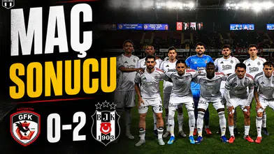 Maç Sonucu | Gaziantep FK 0-2 Beşiktaş