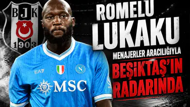 Romelu Lukaku menajerler aracılığıyla Beşiktaş'ın radarında