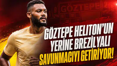Göztepe Heliton'un yerine Brezilyalı savunmacıyı getiriyor!