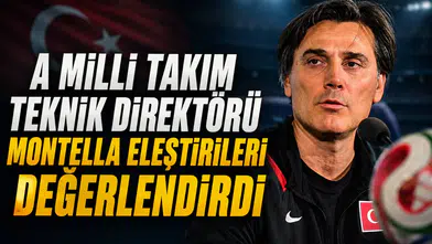 A Milli Takım Teknik Direktörü Montella Eleştirileri Değerlendirdi