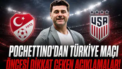 Pochettino'dan Türkiye maçı öncesi dikkat çeken açıklamalar!