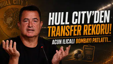 Hull City'den Transfer Rekoru! Acun Ilıcalı Bombayı Patlattı...