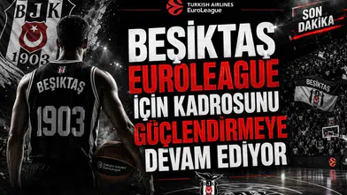 Beşiktaş EuroLeague İçin Kadrosunu Güçlendirmeye Devam Ediyor