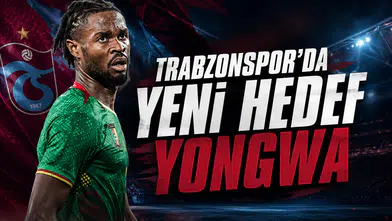 Trabzonspor'da Yeni Hedef Yongwa