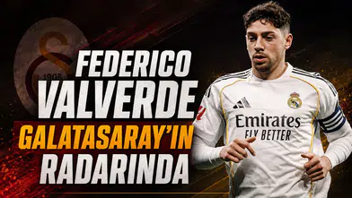 Federico Valverde Galatasaray'ın radarında