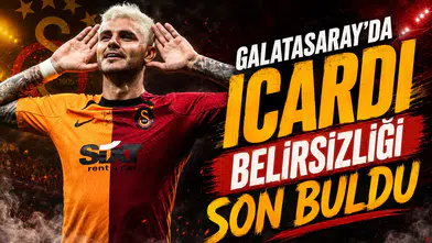 Galatasaray’da Icardi Belirsizliği Son Buldu