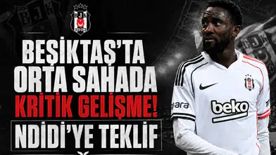 Beşiktaş'ta Orta Sahada Kritik Gelişme! Ndidi'ye Teklif