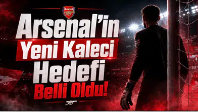 Arsenal'in Yeni Kaleci Hedefi Belli Oldu!