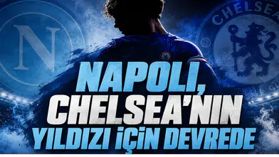 Napoli,Chelsea'nin Yıldızı İçin Devrede