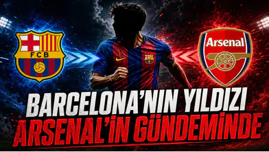 Barcelona’nın Yıldızı Arsenal’in Gündeminde