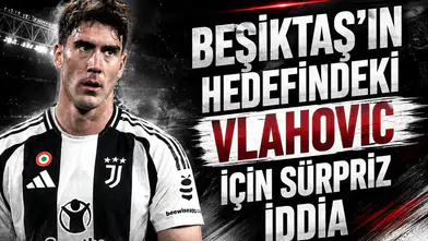 Beşiktaş'ın Hedefindeki Vlahovic İçin Sürpriz İddia