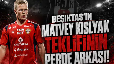 Rus basını duyurdu: Beşiktaş'ın Matvey Kislyak teklifinin perde arkası!