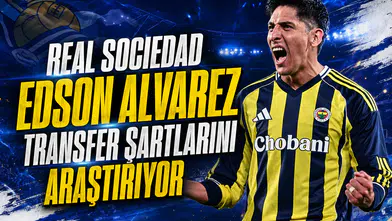 Real Sociedad Edson Alvarez transfer şartlarını araştırıyor