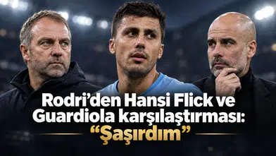 Rodri’den Hansi Flick ve Guardiola karşılaştırması: “Şaşırdım”