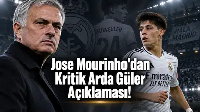 Jose Mourinho'dan Kritik Arda Güler Açıklaması!