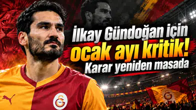 İlkay Gündoğan için ocak ayı kritik! Karar yeniden masada