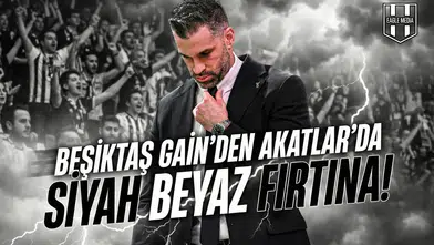 Beşiktaş Gain'den Akatlar'da siyah beyaz fırtına!