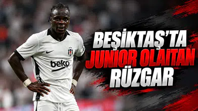 Beşiktaş'ta Junior Olaitan rüzgarı
