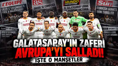 Galatasaray'ın zaferi Avrupa'yı salladı! İşte o manşetler