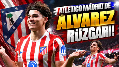 Atletico Madrid'de Álvarez rüzgarı