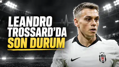Leandro Trossard'da son durum