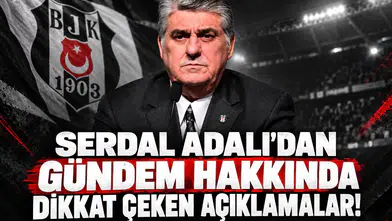 Serdal Adalı'dan Gündem Hakkında Dikkat Çeken Açıklamalar!