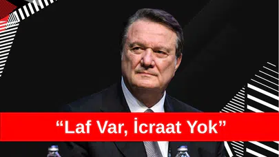 Beşiktaş’ta “Laf Var, İcraat Yok”